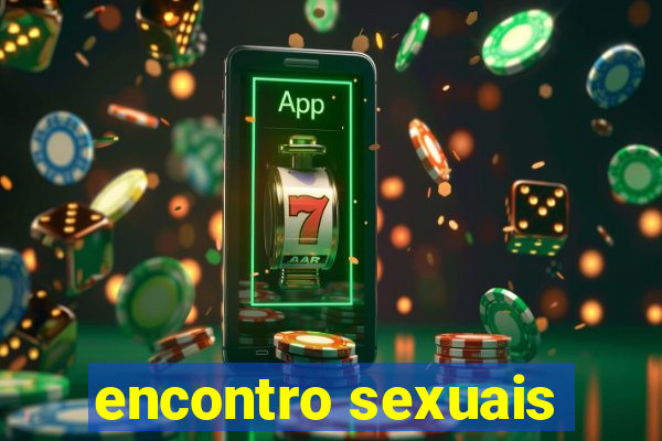 encontro sexuais